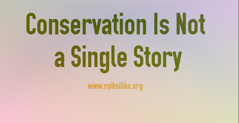 Conservation is not a single story